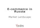 Russian eCommerce Market Overview and Trends